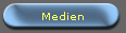 Medien